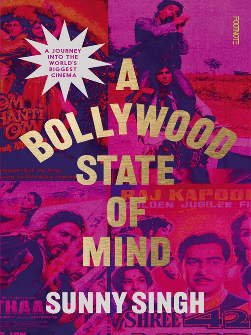 Title details for A Bollywood State of Mind by Sunny Singh - Available